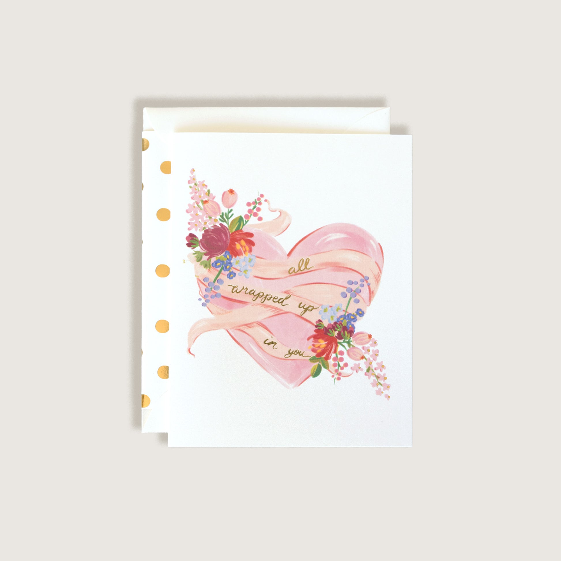 All Wrapped Up In You Greeting Card